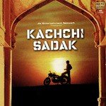 Kachhi Sadak - Vandana Song Download